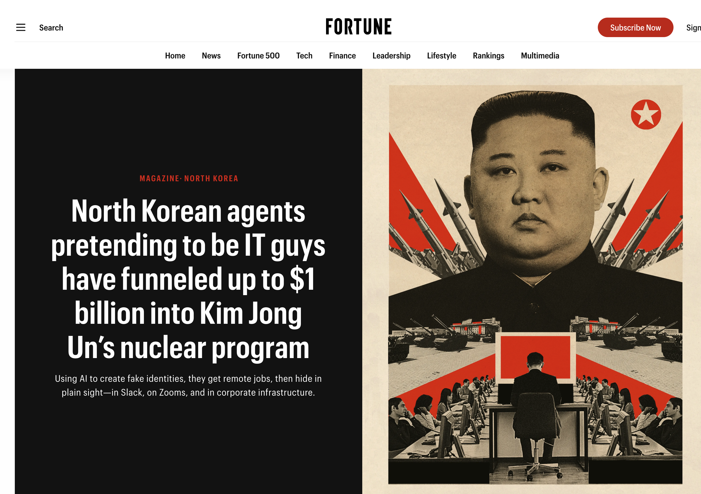 Fortune: North Korean agents pretending to be IT guys have funneled up to $1 billion into Kim Jong Un's nuclear program